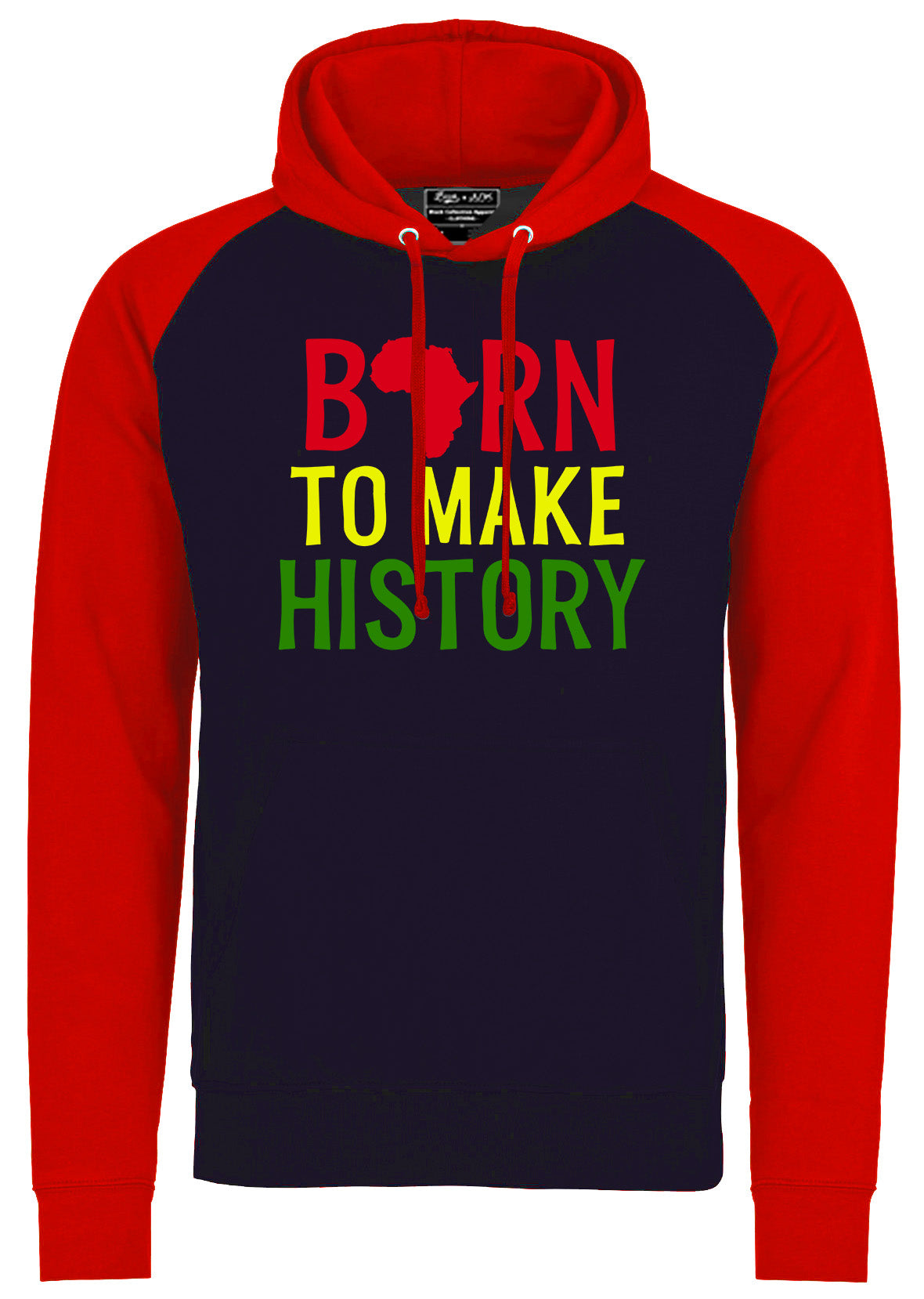 BORN TO MAKE HISTORY Hoodie