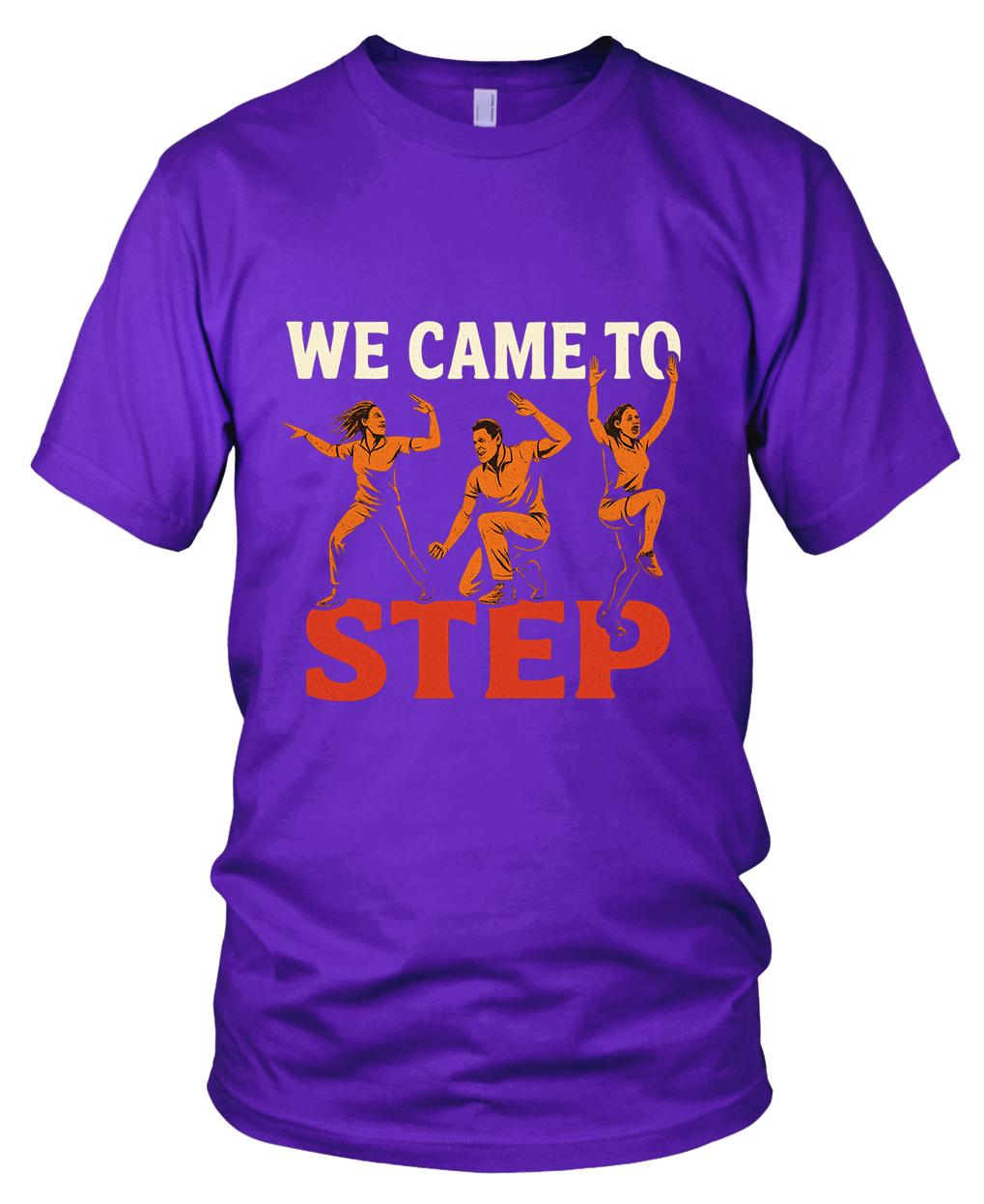 We Came To Step