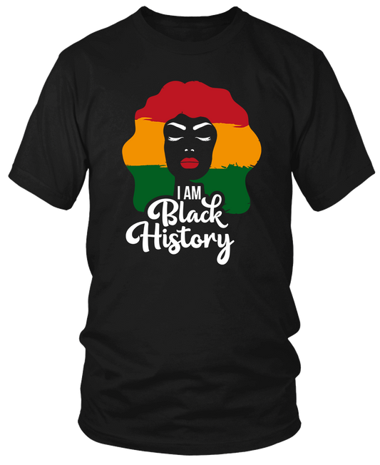 I AM BLACK HISTORY (Woman's Face)