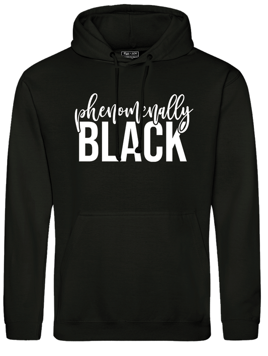 Phenomenally Black hoodie