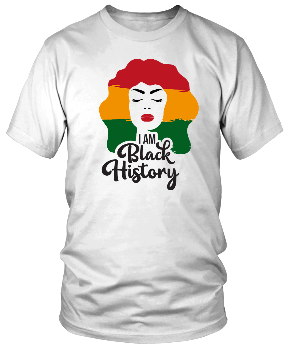 I AM BLACK HISTORY (Woman's Face)